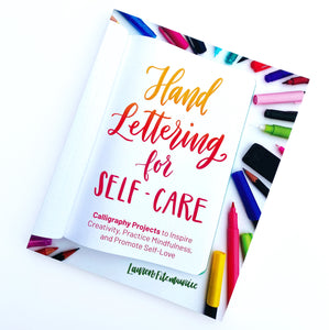 Signed Copy of Hand Lettering for Self-Care by Lauren Fitzmaurice